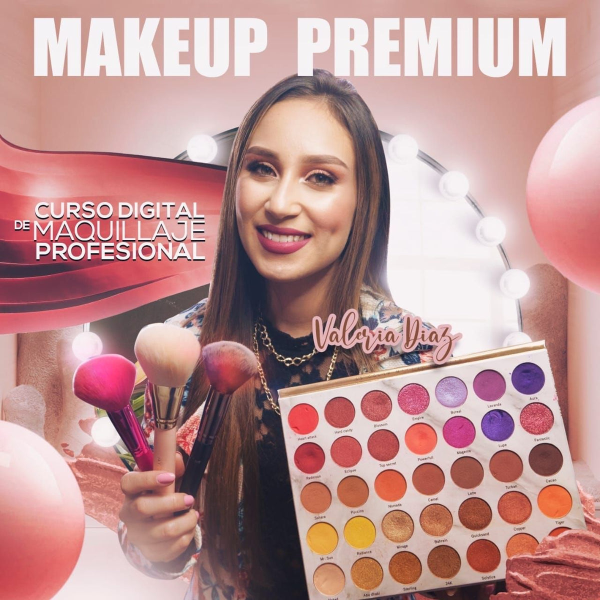 MakeUp Premium: Professional Makeup Online Course ( Maquillaje Premium: Curso de Maquillaje Profesional en Línea ( ))