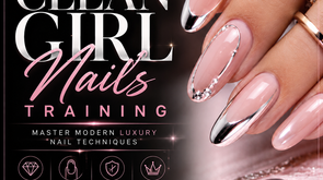 Clean Girl Nails Training - Master Modern Luxury Nail Techniques